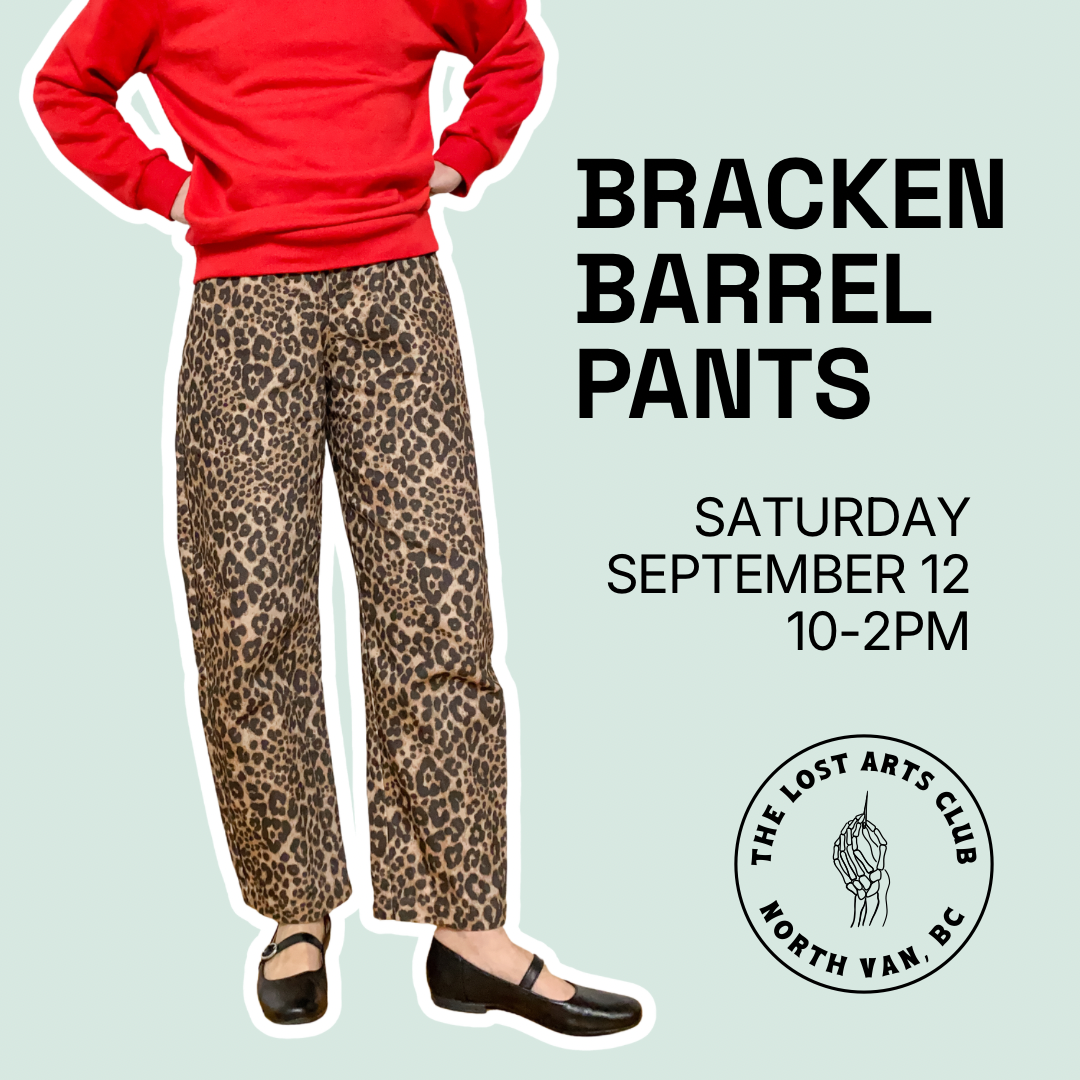 Confident Beginner - Bracken Barrel Pants - September 12
