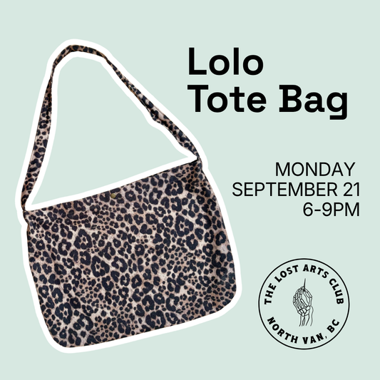 Beginner Workshop - The Lolo Tote - Sept 21