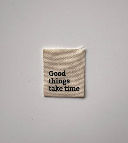 Cotton Labels - Good Things Take Time