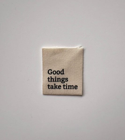 Cotton Labels - Good Things Take Time